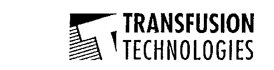 T TRANSFUSION TECHNOLOGIES