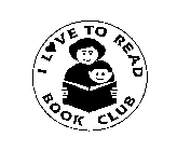 I LOVE TO READ BOOK CLUB