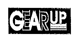 GEAR UP