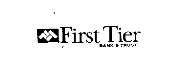 FIRST TIER BANK & TRUST