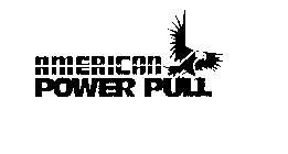AMERICAN POWER PULL