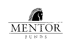 MENTOR FUNDS