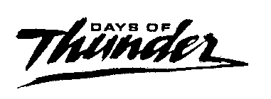 DAYS OF THUNDER