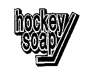 HOCKEY SOAP