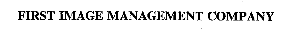 FIRST IMAGE MANAGEMENT COMPANY