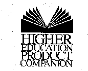 HIGHER EDUCATION PRODUCT COMPANION
