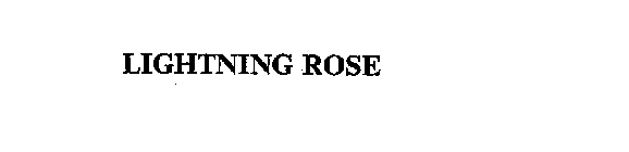 LIGHTNING ROSE