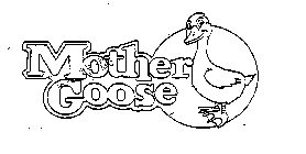 MOTHER GOOSE