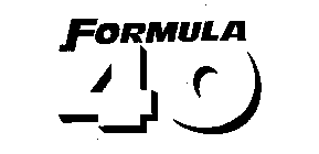 FORMULA 40