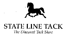 STATE LINE TACK THE DISCOUNT TACK STORE