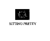 SITTING PRETTY