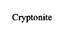 CRYPTONITE
