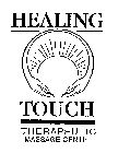 HEALING TOUCH THERAPEUTIC MASSAGE CENTER
