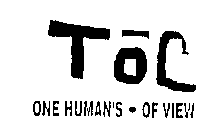 TOC ONE HUMAN'S · OF VIEW