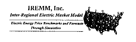 IREMM, INC. INTER-REGIONAL ELECTRIC MARKET MODEL ELECTRIC ENERGY PRICE BENCHMARKS AND FORECASTS THROUGH SIMULATION