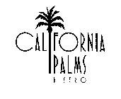 CALIFORNIA PALMS BISTRO