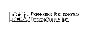 PFDS PREFERRED FOODSERVICE DESIGN/SUPPLY INC.