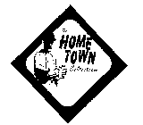 THE HOME TOWN COLLECTION