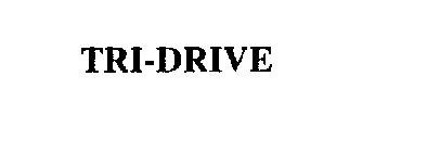 TRI-DRIVE