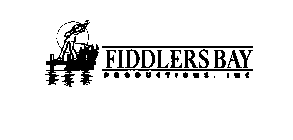 FIDDLERS BAY PRODUCTIONS, INC.