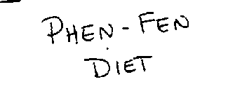 PHEN-FEN DIET