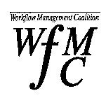 WORKFLOW MANAGEMENT COALITION WFMC