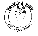 BEARLY A. KING WORLD-WIDE APPAREL