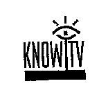 KNOW TV