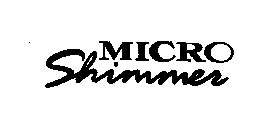 MICRO SHIMMER