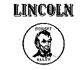 LINCOLN HONEST VALUE