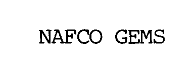 NAFCO GEMS