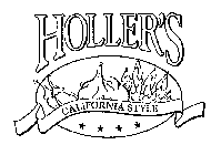 HOLLER'S CALIFORNIA STYLE
