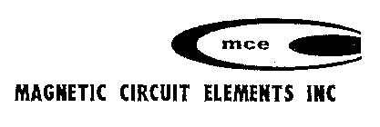 MCE MAGNETIC CIRCUIT ELEMENTS INC