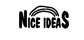 NICE IDEAS