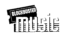 BLOCKBUSTER MUSIC