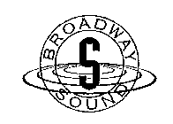 S BROADWAY SOUND