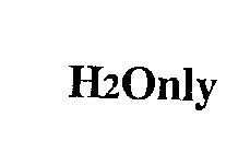 H2ONLY