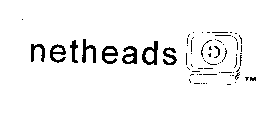 NETHEADS