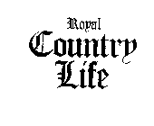 ROYAL COUNTRY LIFE