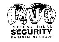 ISMG INTERNATIONAL SECURITY MANAGEMENT GROUP