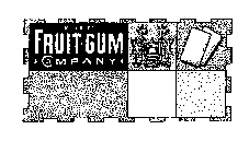 THE FRUIT-GUM COMPANY