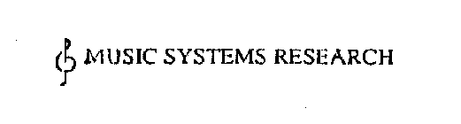 MUSIC SYSTEMS RESEARCH