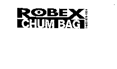 ROBEX CHUM BAG