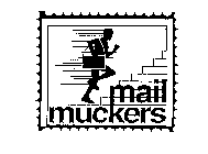 MAIL MUCKERS