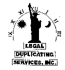 IX X XI XII I II III LEGAL DUPLICATING SERVICES, INC.