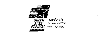 GREEN STAR EXPRESS THIRD PARTY TRANSPORTATION SOLUTIONS.