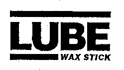 LUBE WAX STICK