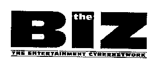 THE BIZ THE ENTERTAINMENT CYBERNETWORK