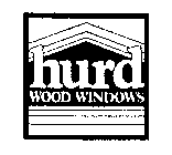 HURD WOOD WINDOWS