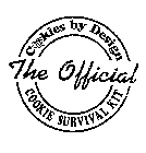 THE OFFICIAL COOKIES BY DESIGN COOKIE SURVIVAL KIT